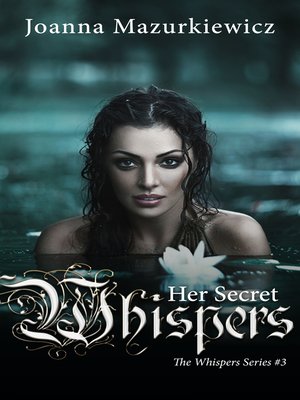 cover image of Her Secret Whispers (The Whispers Series #3)